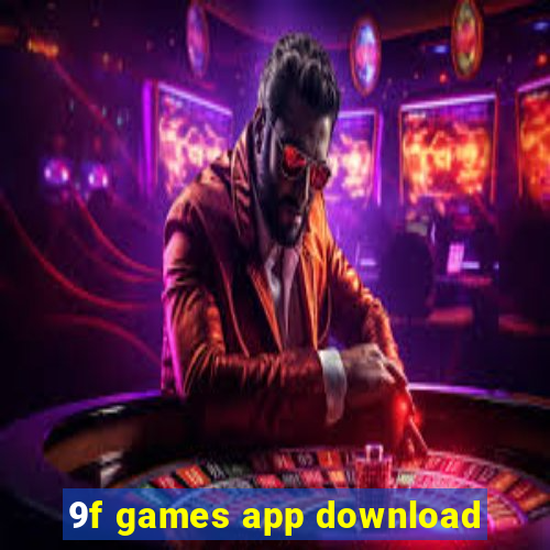 9f games app download